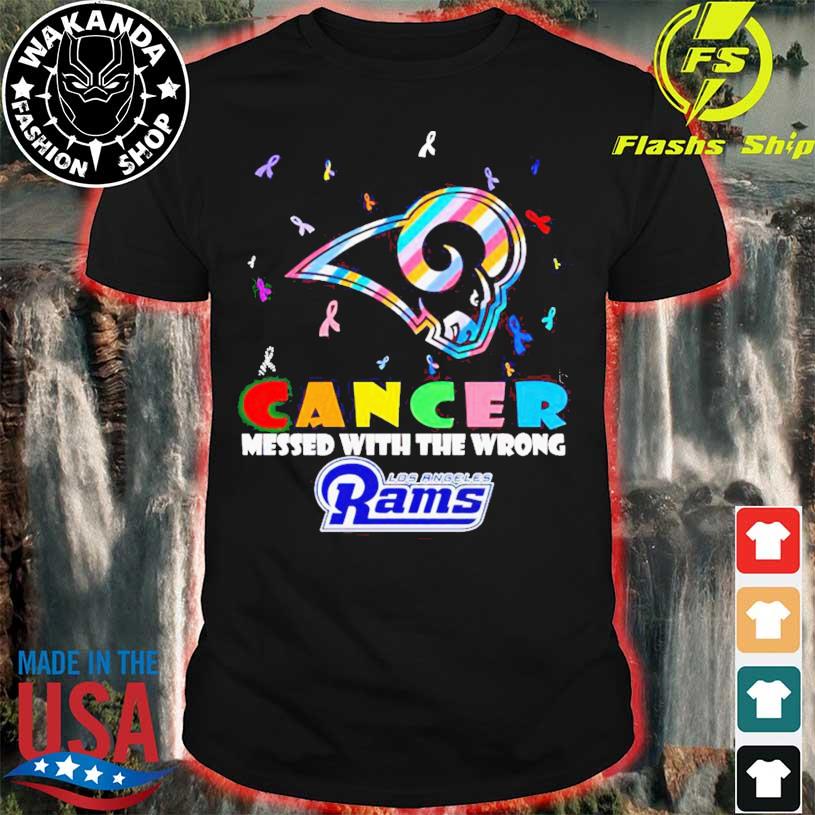 Cancer Messed With The Wrong Los Angeles Rams Shirt