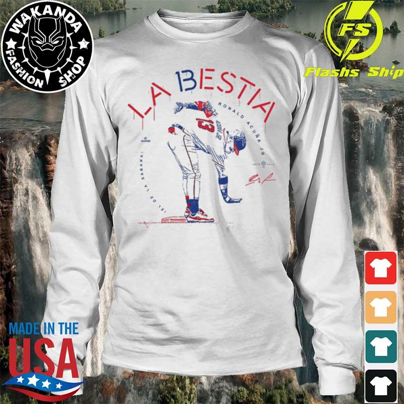Product la Bestia El De La Sabana Ronald Acuna Jr Shirt, hoodie