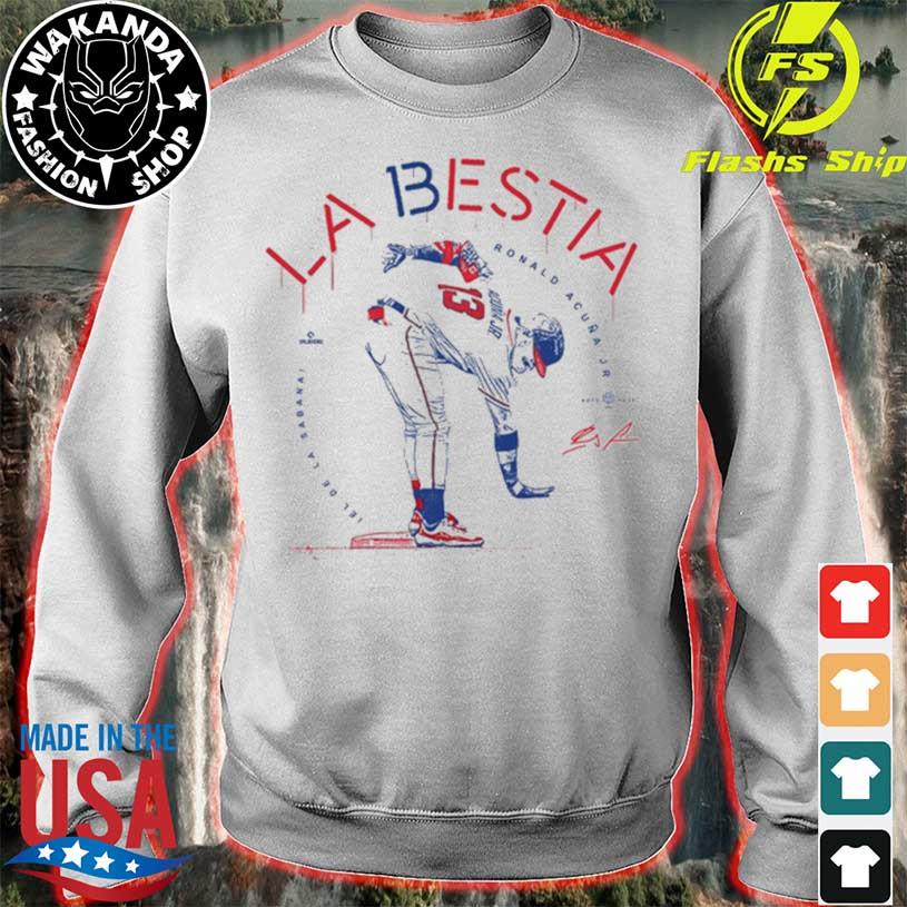 La Bestia El De La Sabana Ronald Acuna Jr New shirt, hoodie