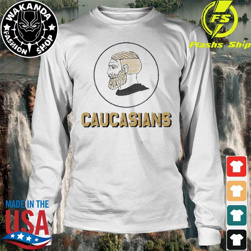 Official Caucasians T-shirt,Sweater, Hoodie, And Long Sleeved, Ladies, Tank  Top