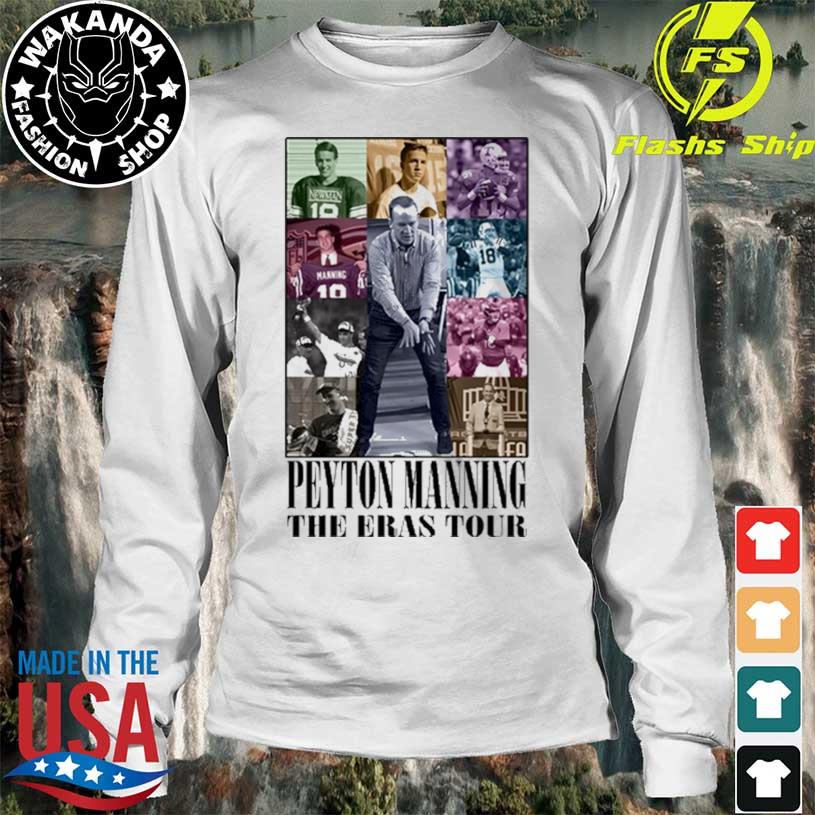 Peyton Manning The Eras Tour Shirt, hoodie, sweater, long sleeve and tank  top