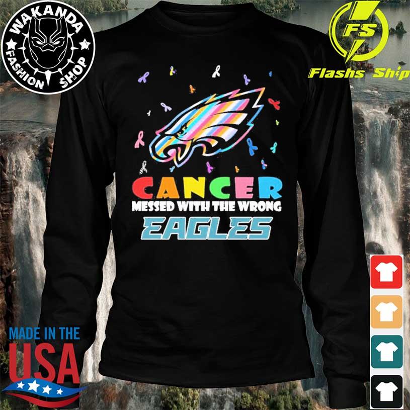 Philadelphia Eagles cancer messed with the wrong shirt, hoodie, sweater,  long sleeve and tank top