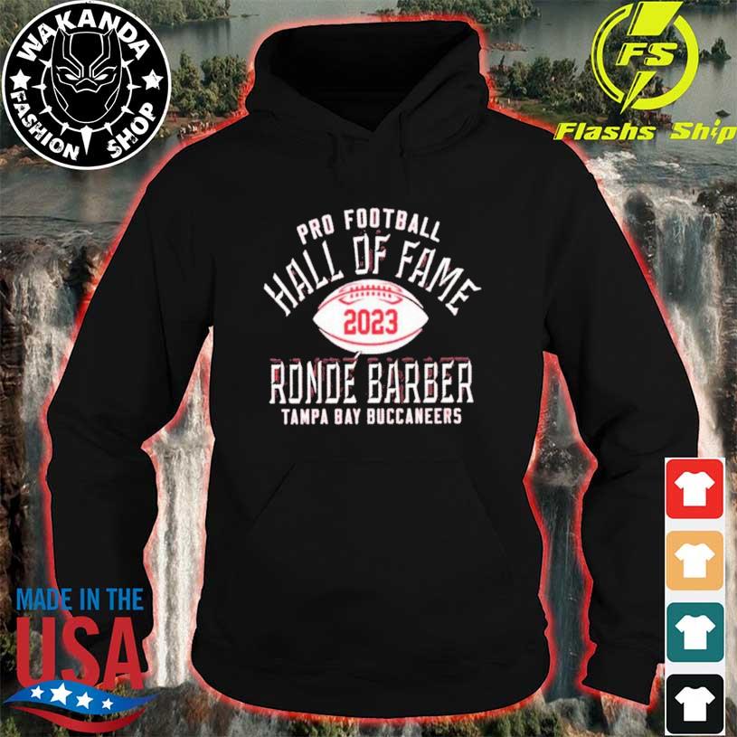 Official Rondé Barber Tampa Bay Buccaneers Pro Football Hall Of Fame 2023  Shirt, hoodie, sweater, long sleeve and tank top