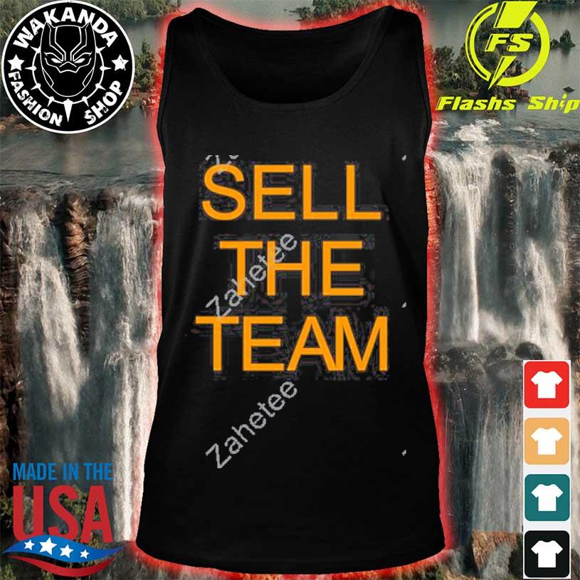 Free Kevin Brown Sell The Team Shirt, Custom prints store