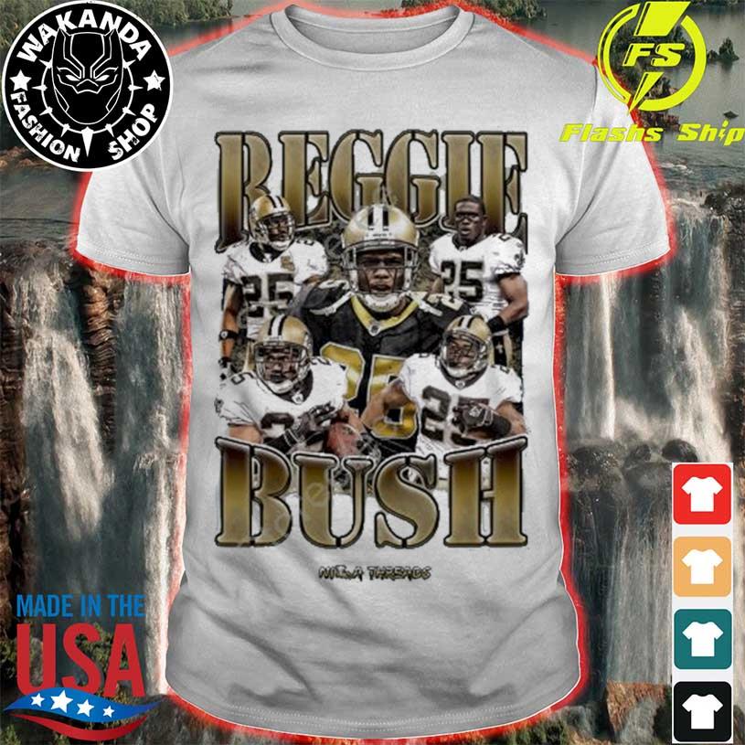 Honey Badger Reggie Bush Nila Threads shirt, hoodie, sweater, long