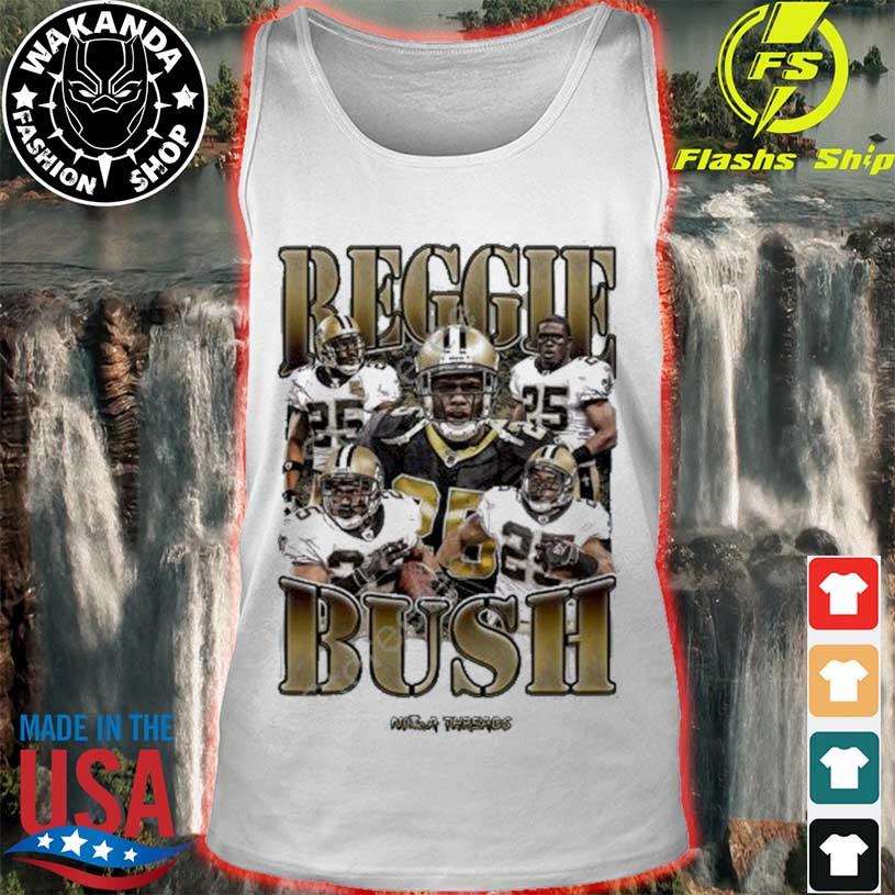 Honey Badger Reggie Bush Nila Threads shirt, hoodie, sweater, long sleeve  and tank top