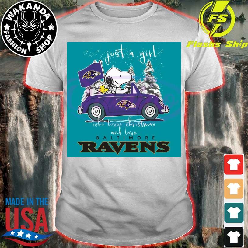 Just A Girl Who Lover Christmas And Love Baltimore Ravens shirt, hoodie,  sweater, long sleeve and tank top