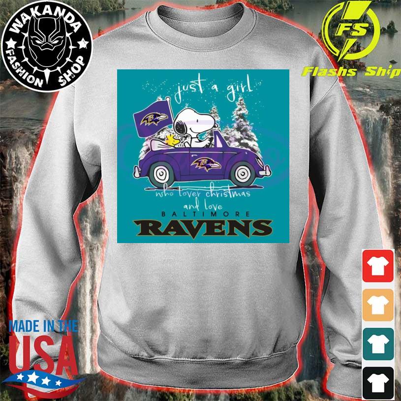 Official just A Girl Who Lover Christmas And Love Baltimore Ravens Shirt,  hoodie, sweater, long sleeve and tank top