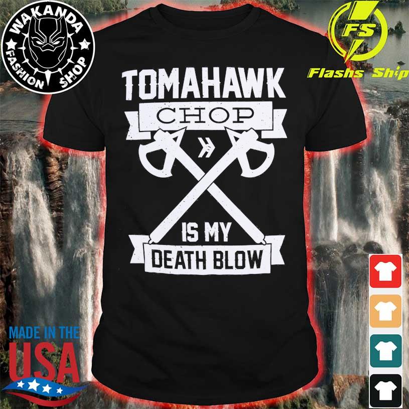 Tomahawk Chop 100M New shirt, hoodie, sweater, long sleeve and tank top