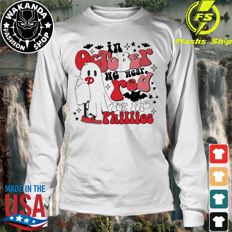 Official In October We Wear Red Ghost For The Phillies shirt, hoodie,  sweater, long sleeve and tank top