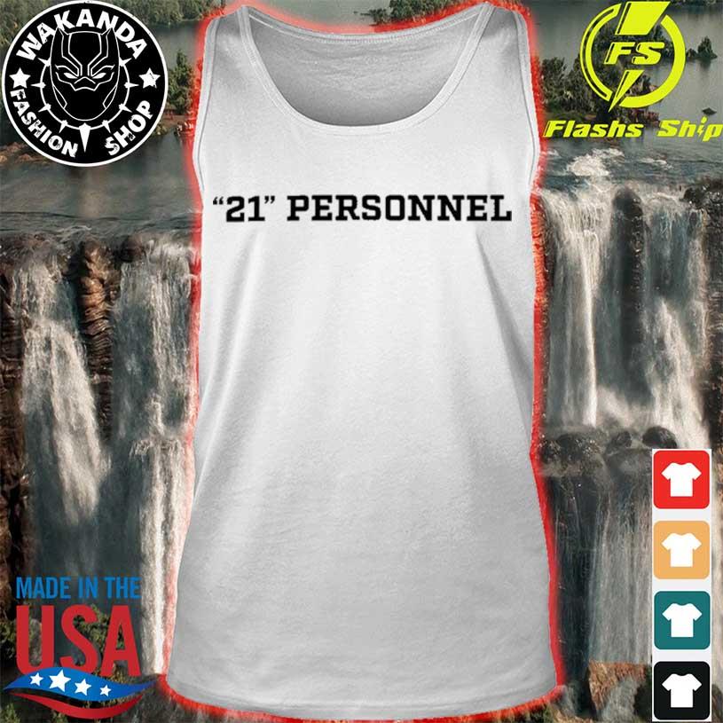 Official Kyle juszczyk 21 personnel T-shirt, hoodie, tank top, sweater and  long sleeve t-shirt