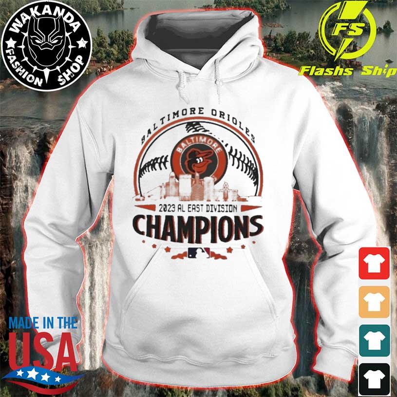 Baltimore Orioles 2023 AL East Division Champions Hoodie, Shirt -   Worldwide Shipping