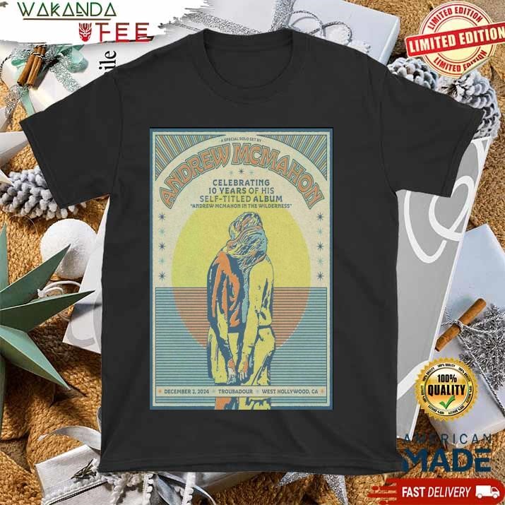 Official Andrew Mcmahon Troubadour West Hollywood, CA Dec 2 2024 Tour Poster T Shirt