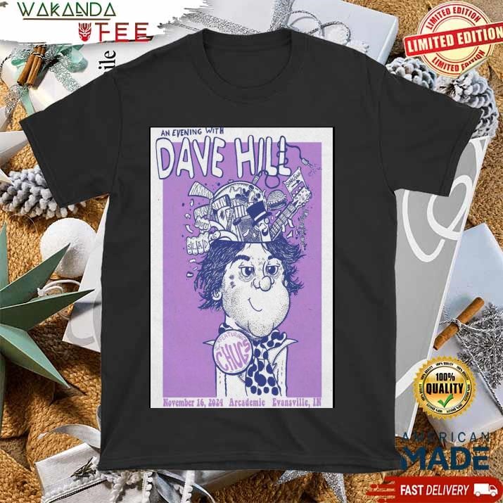 Official Dave Hill Tour On Nov 16 2024 At Arcademie In Evansville, long trip IN Poster T shirt