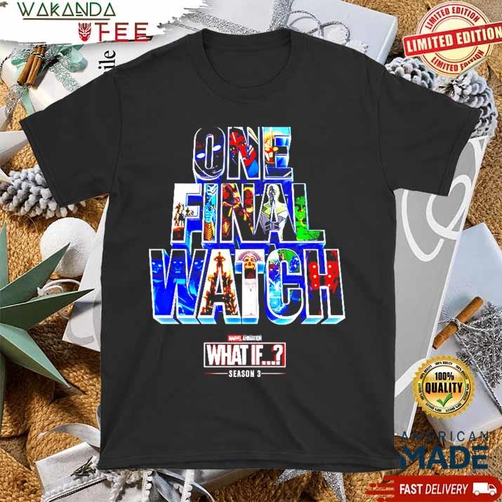 Official First Poster For Marvel What If Season 3 Final Season One Final Watch Releasing On Disney Plus On December 22th 2024 T shirt