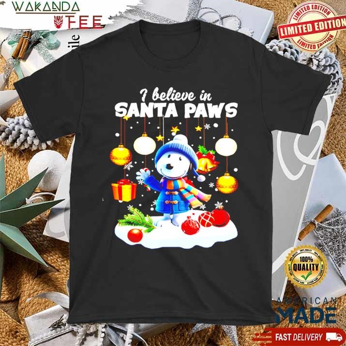 Official I believe in santa paws christmas SweatShirt