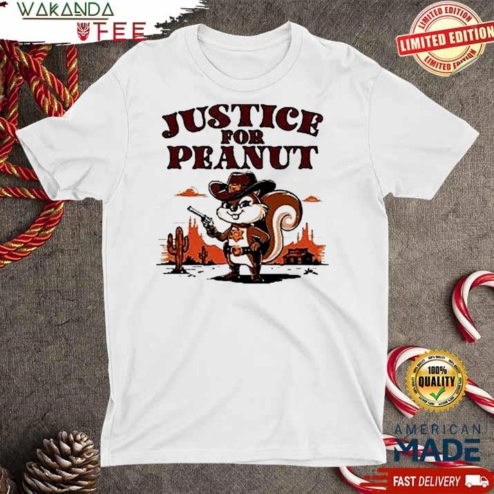 Official Justice For Peanut simple And Direct Statement T Shirt