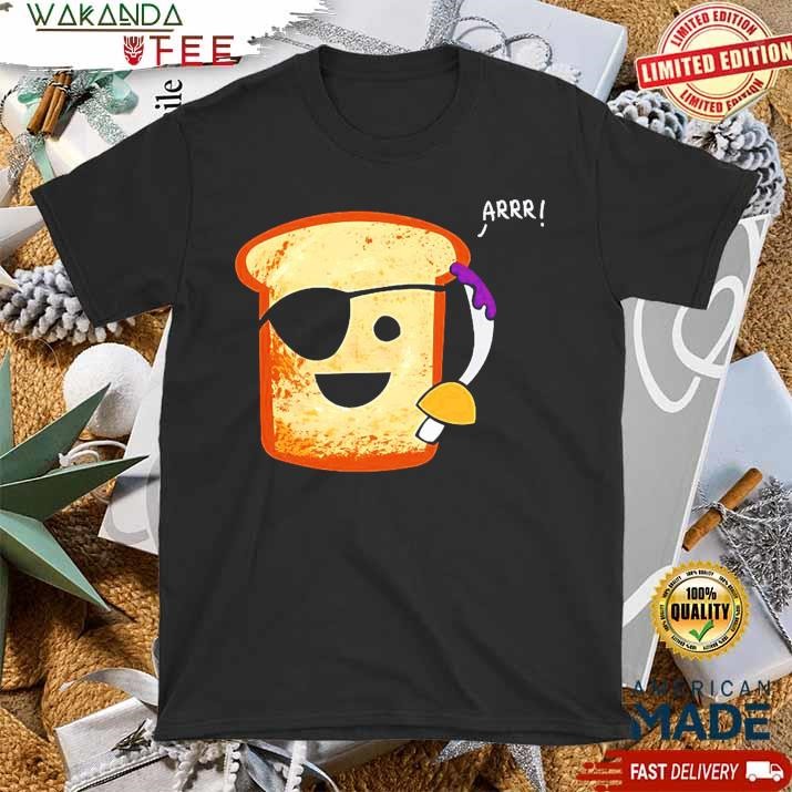 Official Original Cute Pirate Toast T Shirt